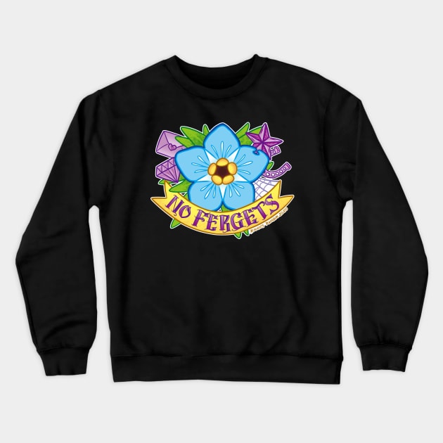 No Fergets Tattoo Crewneck Sweatshirt by Raven's Random